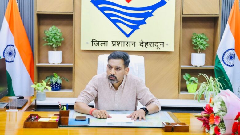 जनहितकारी फैसलों और संवेदनशील कार्यशैली के लिए मशहूर डॉ. आशीष चौहान बने देहरादून के डीएम
